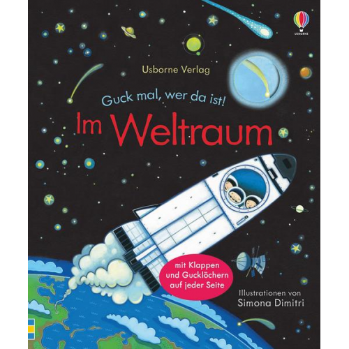 Anna Milbourne - Guck mal, wer da ist! Im Weltraum