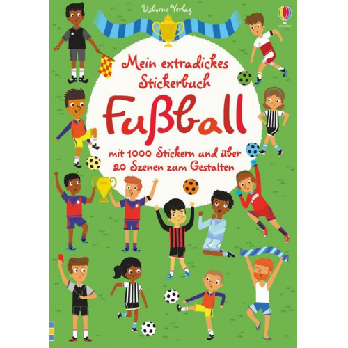 Fiona Watt - Mein extradickes Stickerbuch: Fußball