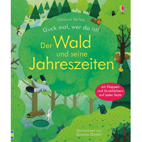 Anna Milbourne - Guck mal, wer da ist! Der Wald und seine Jahreszeiten