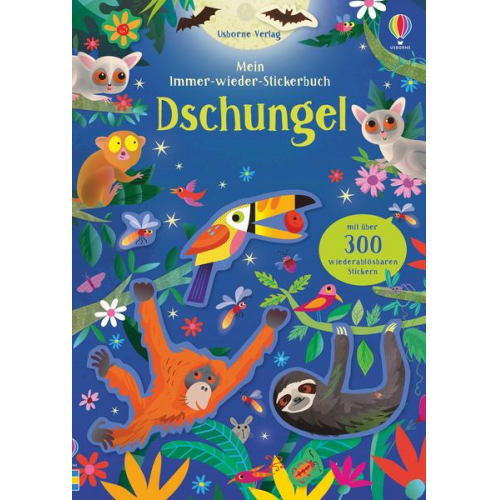 Kirsteen Robson - Mein Immer-wieder-Stickerbuch: Dschungel