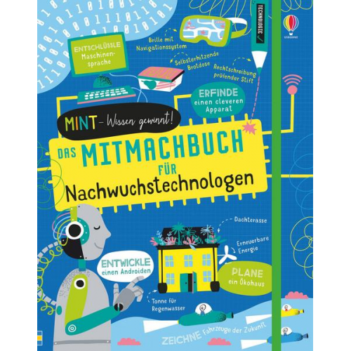 Alice James & Tom Mumbray - MINT - Wissen gewinnt! Das Mitmachbuch für Nachwuchstechnologen