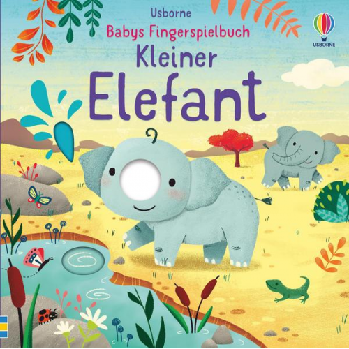 Felicity Brooks - Babys Fingerspielbuch: Kleiner Elefant