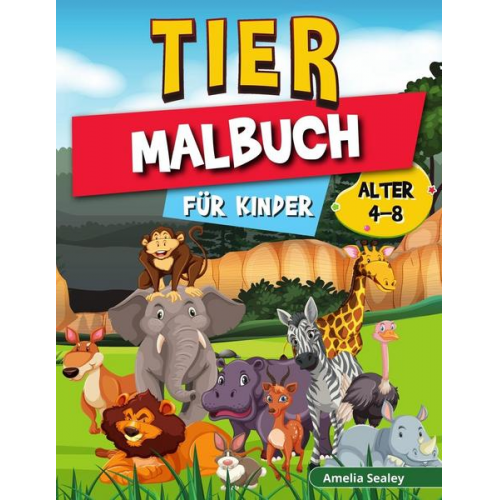 Amelia Sealey - Tier-Malbuch für Kinder