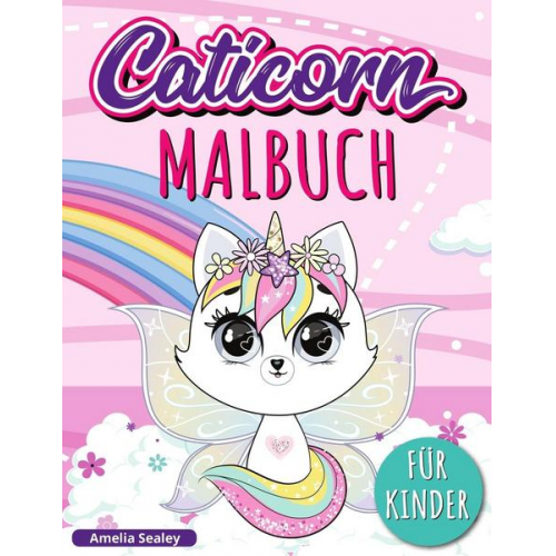 Amelia Sealey - Caticorn Malbuch