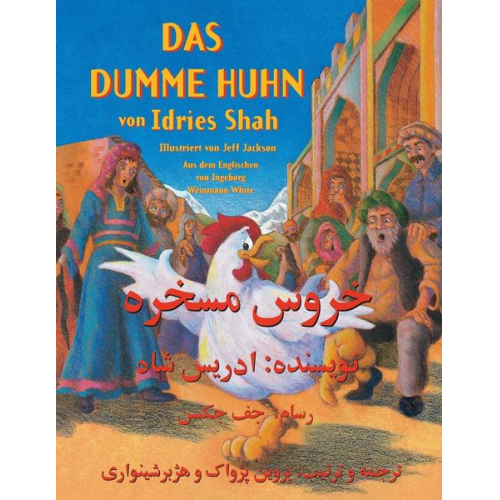 Idries Shah - Das dumme Huhn