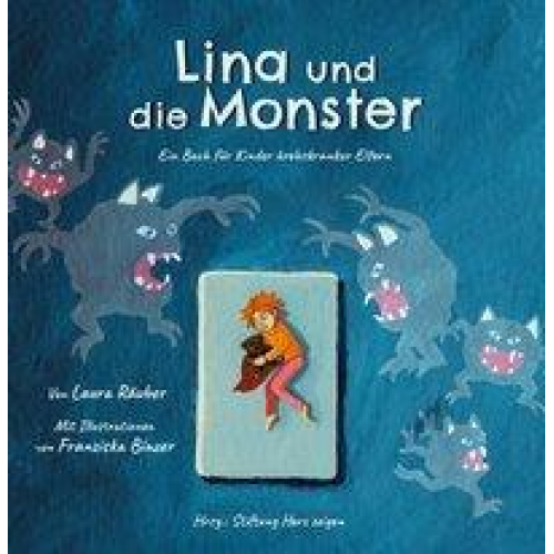 Laura Räuber - Lina und die Monster