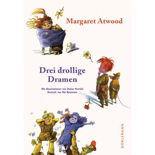 Margaret Atwood - Drei drollige Dramen