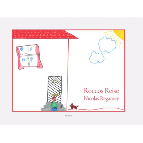 Nicolas Regamey - Roccos Reise