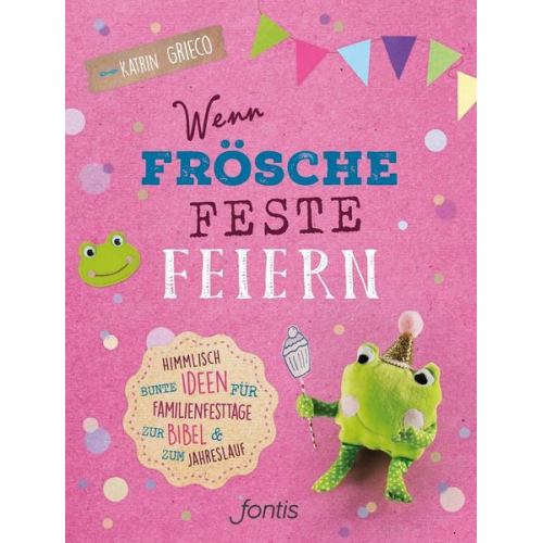 Katrin Grieco - Wenn Frösche Feste feiern