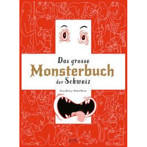 Jeanne Darling - Das grosse Monsterbuch der Schweiz