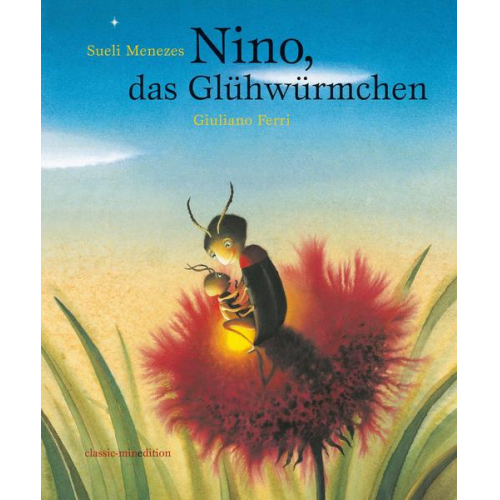 Sueli Menezes - Nino, das Glühwürmchen