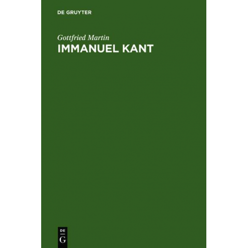 Gottfried Martin - Immanuel Kant