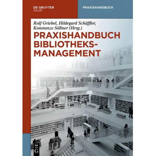 Praxishandbuch Bibliotheksmanagement