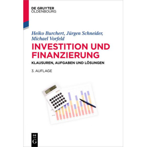 Heiko Burchert & Jürgen Schneider & Michael Vorfeld - Investition und Finanzierung