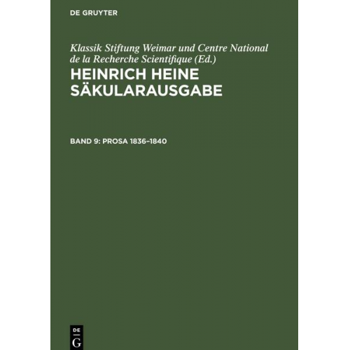 Heinrich Heine Säkularausgabe, Band 9, Prosa 1836-1840