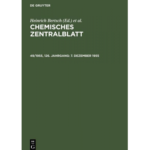Chemisches Zentralblatt, 49/1955, 126. Jahrgang, 7. Dezember 1955