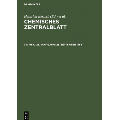Chemisches Zentralblatt, 39/1955, 126. Jahrgang, 28. September 1955