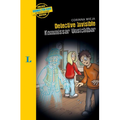 Corinna Wieja - Langenscheidt Krimis für Kids - Detective Invisible - Kommissar Unsichtbar