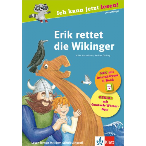 Milka Huckebein - Erik rettet die Wikinger