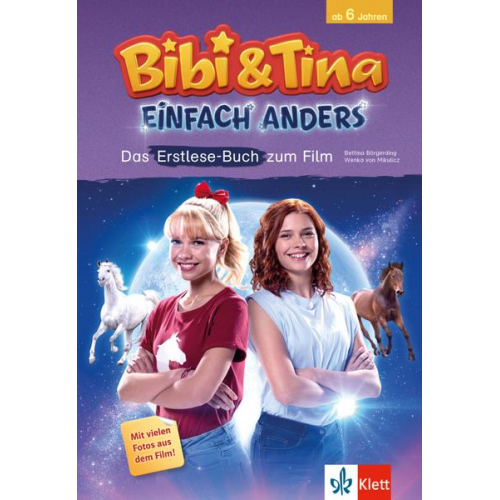 Bibi & Tina: Einfach anders: Das Erstlese-Buch zum Film