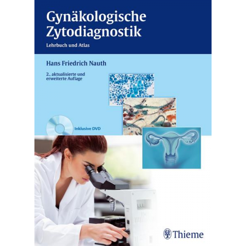 Hans Friedrich Nauth - Gynäkologische Zytodiagnostik