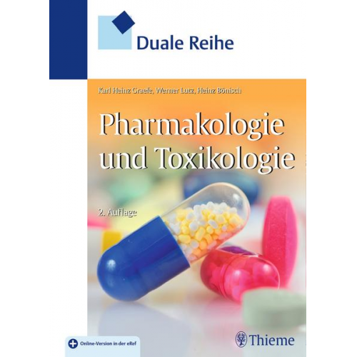 Karl-Heinz Gräfe & Werner K. Lutz & Heinz Bönisch - Duale Reihe Pharmakologie und Toxikologie