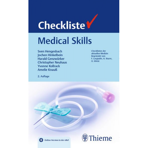 Sven Hengesbach & Jochen Hinkelbein & Harald Genzwürker & Christopher Neuhaus & Yvonne Kollrack - Checkliste Medical Skills