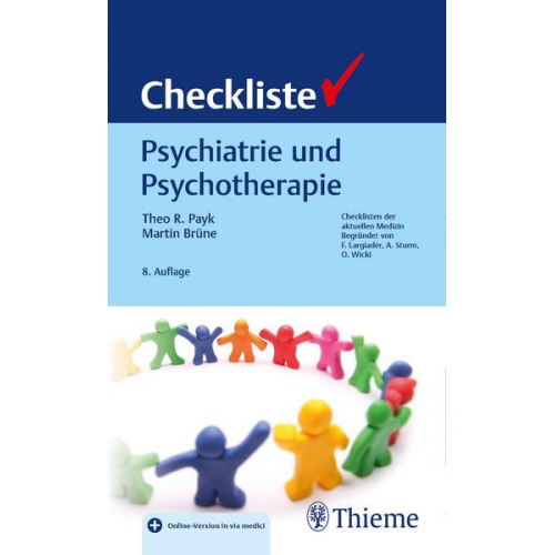 Theo R. Payk & Martin Brüne - Checkliste Psychiatrie und Psychotherapie