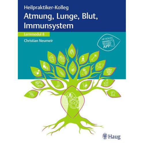 Heilpraktiker-Kolleg - Atmung, Lunge, Blut, Immunsystem – Lernmodul 8