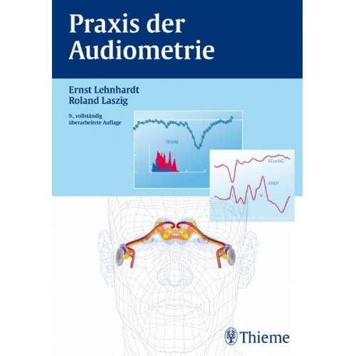 Ernst Lehnhardt & Roland Laszig - Praxis der Audiometrie