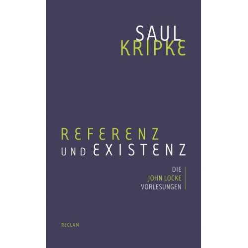 Saul Kripke - Referenz und Existenz