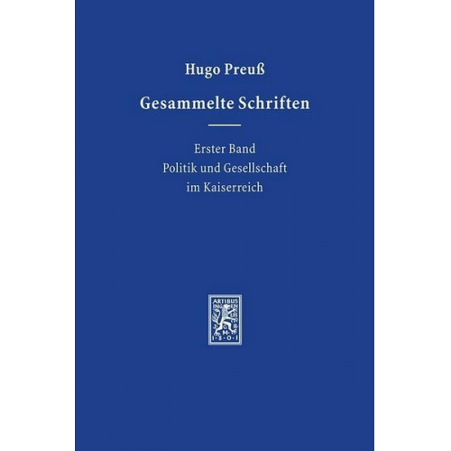 Hugo Preuss - Gesammelte Schriften