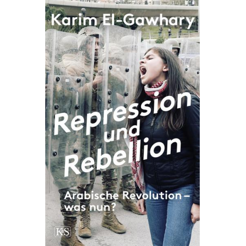 Karim El-Gawhary - Repression und Rebellion