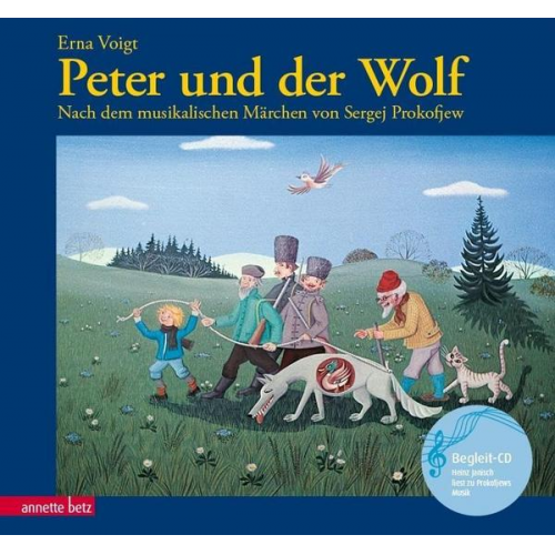 Erna Voigt - Peter und der Wolf (Das musikalische Bilderbuch mit CD und zum Streamen)