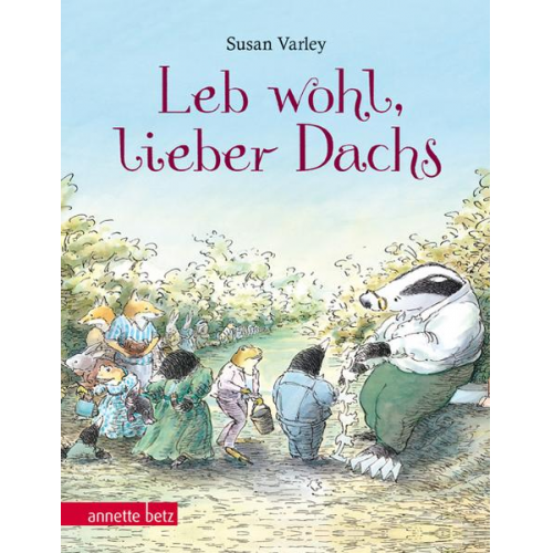 54205 - Leb wohl, lieber Dachs: Geschenkbuch-Ausgabe