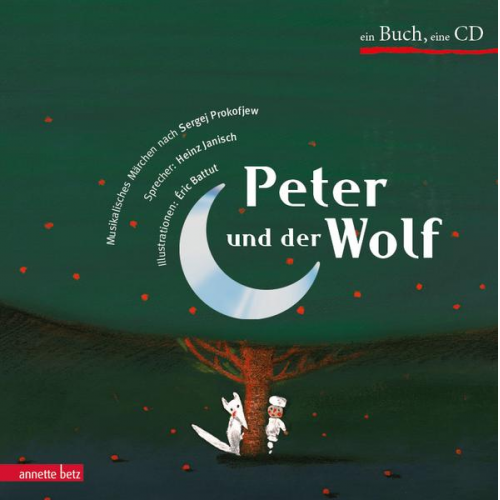 Peter und der Wolf (Das musikalische Bilderbuch mit CD und zum Streamen)