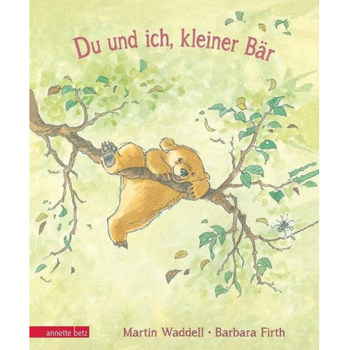 Martin Waddell - Du und ich, kleiner Bär