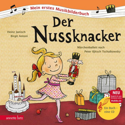 Heinz Janisch - Der Nussknacker (Mein erstes Musikbilderbuch mit CD und zum Streamen)