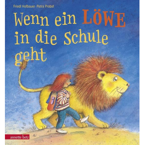 Friedl Hofbauer - Wenn ein Löwe in die Schule geht . Ein Mini-Bilderbuch für die Schultüte