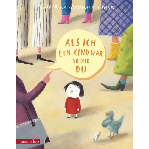 Katharina Grossmann-Hensel - Als ich ein Kind war so wie du