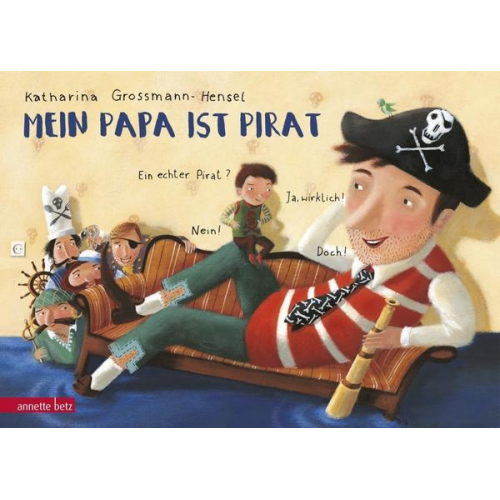 Katharina Grossmann-Hensel - Mein Papa ist Pirat