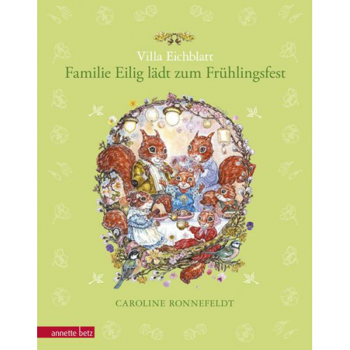 Caroline Ronnefeldt - Villa Eichblatt - Familie Eilig lädt zum Frühlingsfest