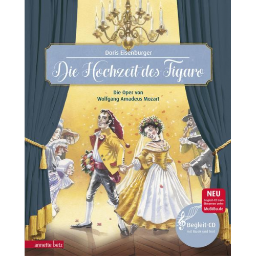 Doris Eisenburger - Die Hochzeit des Figaro (Das musikalische Bilderbuch mit CD und zum Streamen)