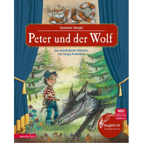 Sergej O. Prokofieff - Peter und der Wolf (Das musikalische Bilderbuch mit CD und zum Streamen)