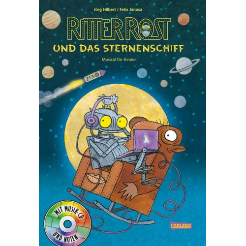 129837 - Ritter Rost 16: Ritter Rost und das Sternenschiff (Ritter Rost mit CD und zum Streamen, Bd. 16)