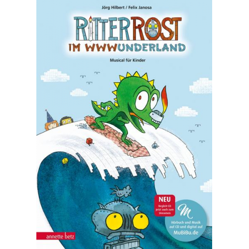 Felix Janosa & Jörg Hilbert - Ritter Rost 20: Ritter Rost im WWWunderland (Ritter Rost mit CD und zum Streamen, Bd. 20)