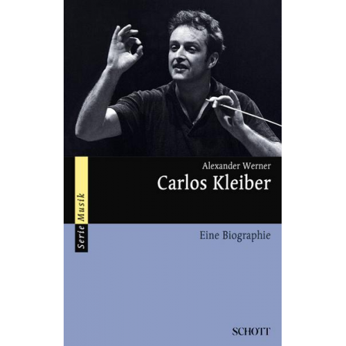 Alexander Werner - Carlos Kleiber