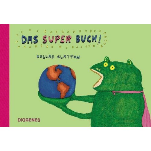 Dallas Clayton - Das Super Buch