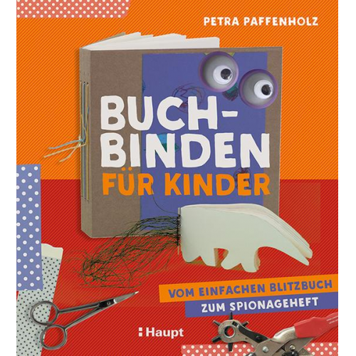 Petra Paffenholz - Buchbinden für Kinder