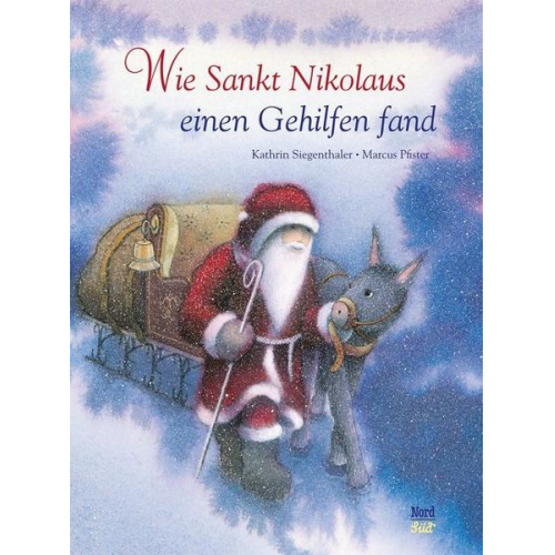 Kathrin Siegenthaler - Wie Sankt Nikolaus einen Gehilfen fand